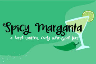 Spicy Margarita: A Whimsical Handwritten Font
