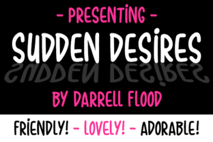 Sudden Desires: A Casual, Feminine Font for Lighthearted Themes